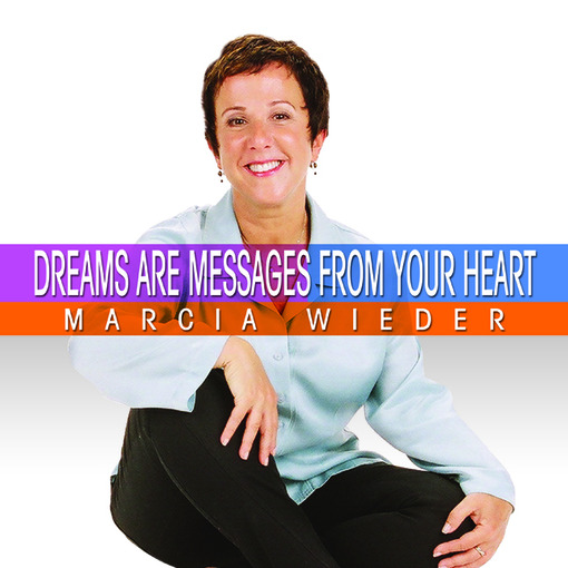 Title details for Dreams Are Messages From Your Heart by Marcia Wieder - Available